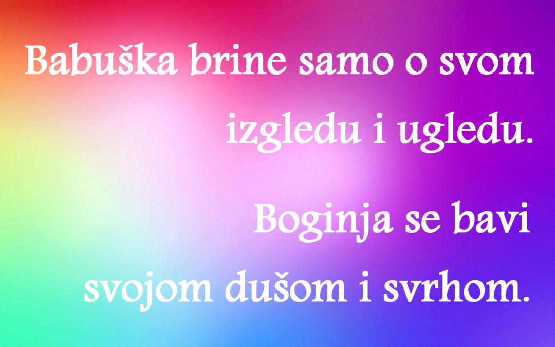 JESI LI BOGINJA ILI SAMO FINA BABUŠKA?